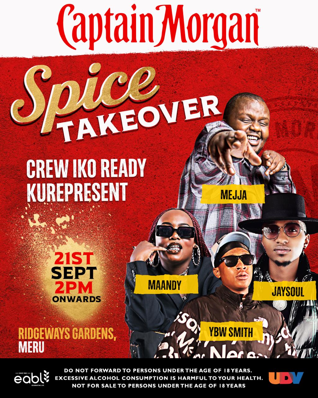 Captain Morgan will be hosting a Spice Takeover event in Meru at Ridgeways Gardens. Gates will open at 2Pm till late