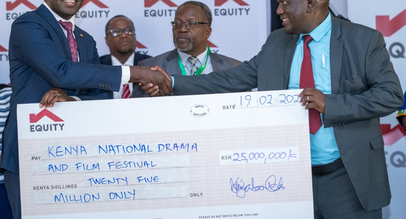 Equity Bank has committed Kshs. 25 million to support this year’s Kenya National Drama and Film Festival at all levels; national, regional, county, and sub-county.